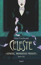 Cleste - Gewiss, Monsieur Proust, Erster Teil