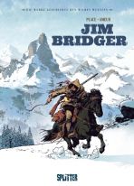 wahre Geschichte des Wilden Westens, Die (04) - Jim Bridger