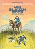 Blauen Boys, Die - Kurzgeschichten von ...