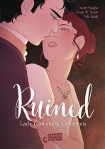 Ruined - Lady Catherines Geheimnis