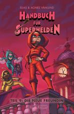 Handbuch fr Superhelden - Teil 9