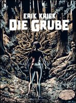 Grube, Die