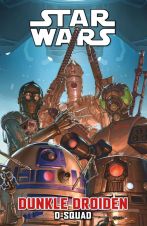 Star Wars Sonderband # 166 SC - Dunkle Droiden - D-Squad