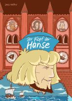 Kopf der Hanse, Der