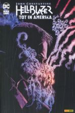 John Constantine: Hellblazer - Tot in Amerika # 01 (von 2) SC - Leipzig 2025 Variant-Cover