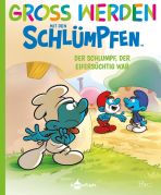 Gross werden mit den Schlmpfen (14) - Der Schlumpf, der eiferschtig war