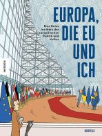 Europa, die EU und ich