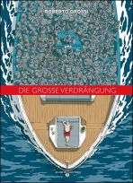 groe Verdrngung, Die