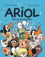 Ariol # 19 - Wie die Nachtigallen