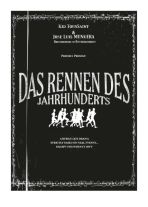 Rennen des Jahrhunderts, Das
