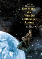 Mann, der Wunder vollbringen konnte, Der