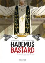 Habemus Bastard # 02 (von 2)