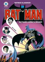 Batman Klassiker: Batmans grsste Gegner
