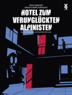 Hotel zum verunglckten Alpinisten
