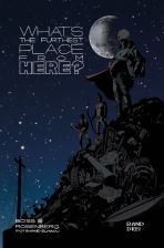 What’s the furthest place from here # 03 - HC