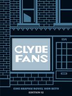 Clyde Fans Gesamtausgabe