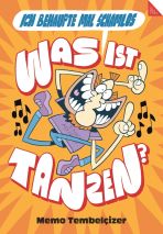 Was ist Tanzen? - Ich behaupte mal schamlos!