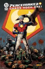 Peacemaker: Chaos hoch drei - HC