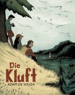 Kluft, Die