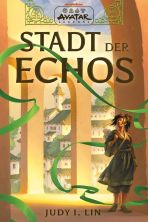 Avatar (Legenden 01) - Stadt der Echos