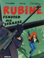 Rubine # 02 - Fenster zur Strasse