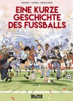 Eine kurze Geschichte des Fussballs