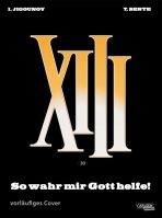 XIII # 30 - So wahr mir Gott helfe