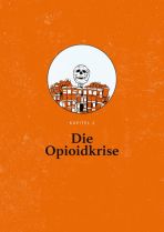 Geschichte der Drogen, Die