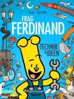 Frag Ferdinand (02): Technik und Ideen
