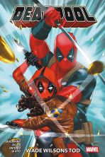 Deadpool Paperback (Serie ab 2024) # 04 SC - Wade Wilsons Tod