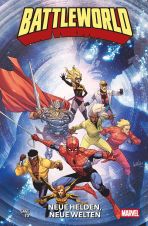 Battleworld - Neue Helden, neue Welten