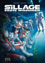 Sillage - Erste Missionen 01 - Teamgeist