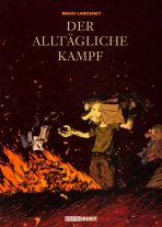 Allt�gliche Kampf, Der - Gesamtausgabe (Neuausgabe)