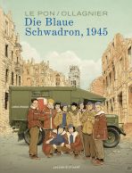 Blaue Schwadron, 1945, Die