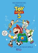Disney: Neue Abenteuer von ... (06) Toy Story 5