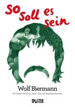 Wolf Biermann: So soll es sein