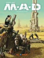M.A.D. # 01 - Ein Imperium aus Rost