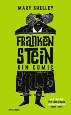 Frankenstein - Ein Comic (Knesebeck)