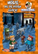 Minecomic (05): W�lfe – bis die Pfoten gl�hn!