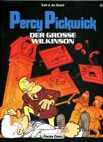 Percy Pickwick # 12 - Der groe Wilkinson (1. Auflage)