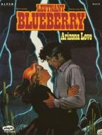 Blueberry # 29 - Leutnant Blueberry: Arizona Love