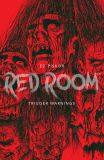 Red Room (2 von 3): Trigger Warnings