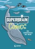 Superbrain-Comics (02): Die Geheimnisse der Wale