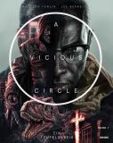 A Vicious Circle: Ein Teufelskreis # 01 (von 3)