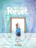 Gro�e Reset, Der