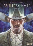 Wild West # 04 - Schlamm und Blut