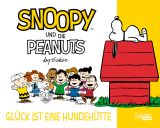 Snoopy und die Peanuts # 05 - Gl�ck ist eine Hundeh�tte