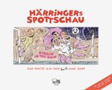 H�rringers Spottschau 2024 - Das Beste aus dem Fu�balljahr 2024