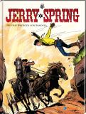 Jerry Spring # 08 (von 22) - Die drei B�rtigen von Sonoyta - VZA
