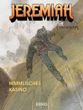 Jeremiah # 41 - Himmlisches Kasino